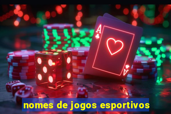 nomes de jogos esportivos